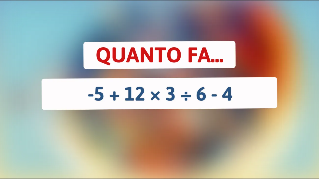 \"Solo i più intelligenti riescono a risolvere questo semplice calcolo matematico! Quanto fa?\""