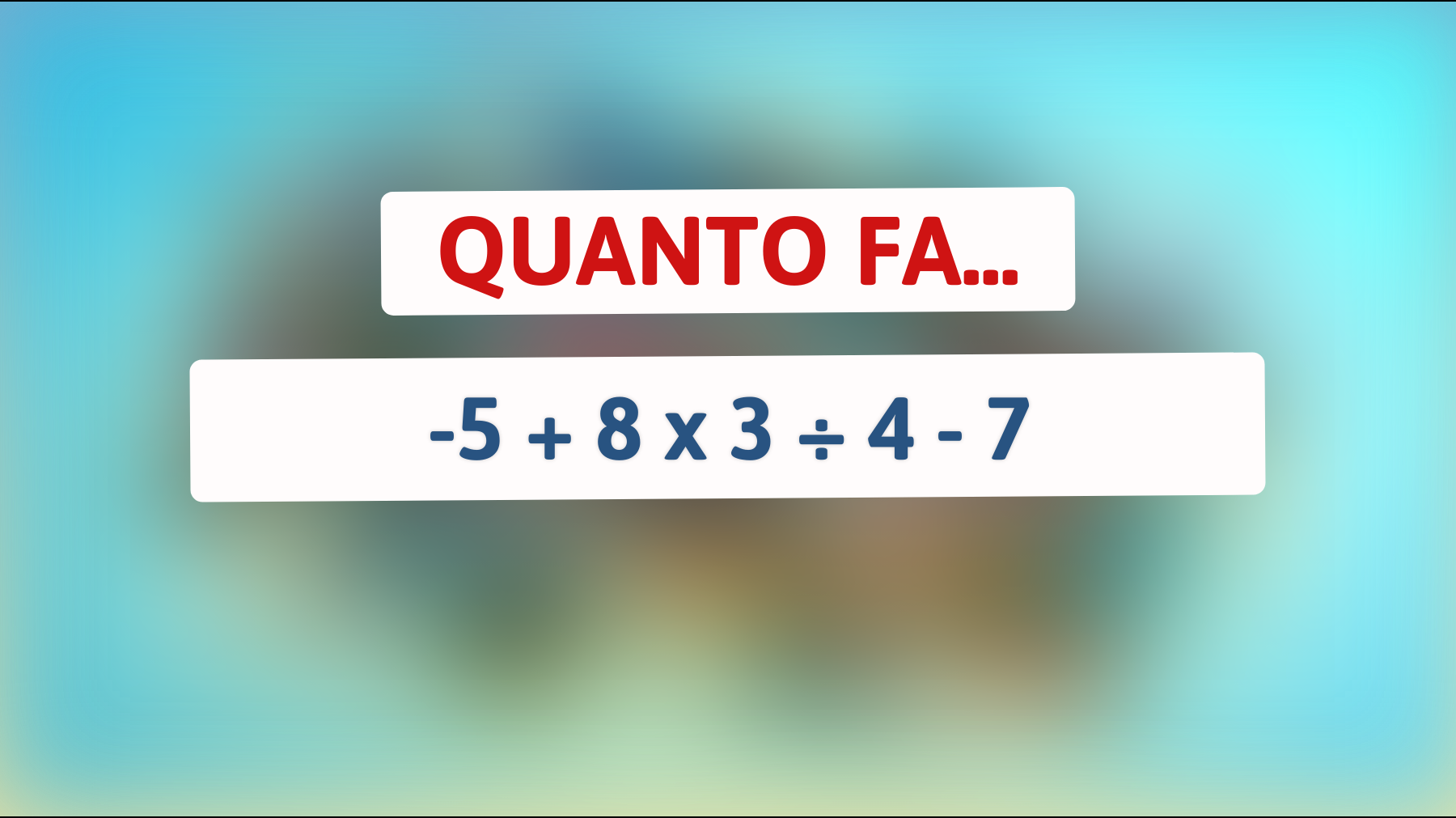 Solo le menti davvero brillanti possono rispondere a questo enigma matematico: Risolvilo se ci riesci!"